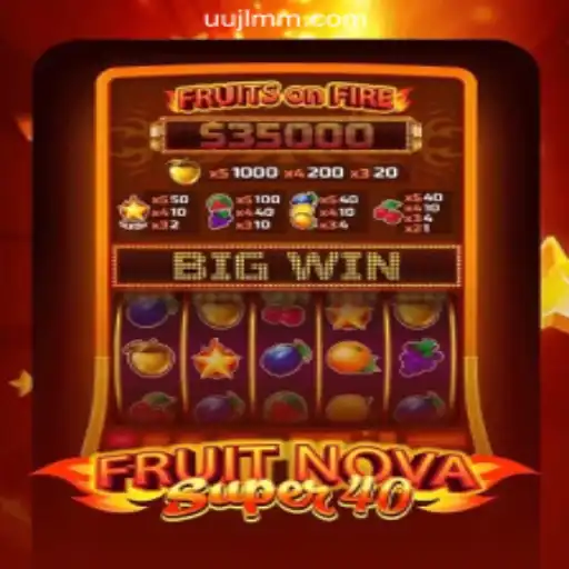 Unveiling FruitNovaSuper40: A New Thrill in Online Casino Gaming